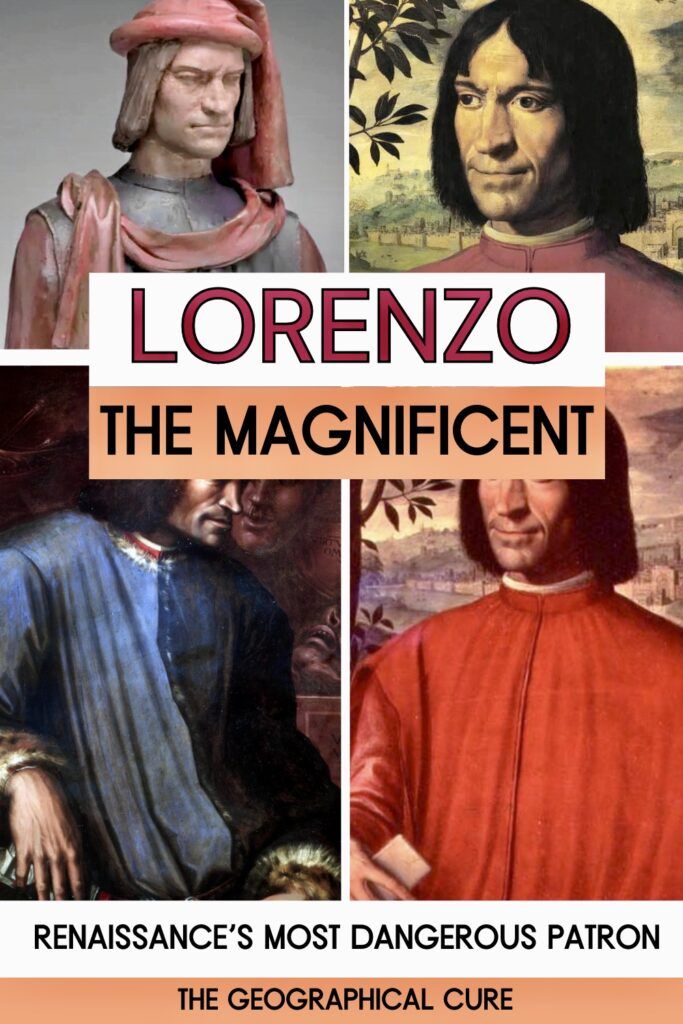 Pinterest pin graphic for biography of Lorenzo the Magnificent de Medici