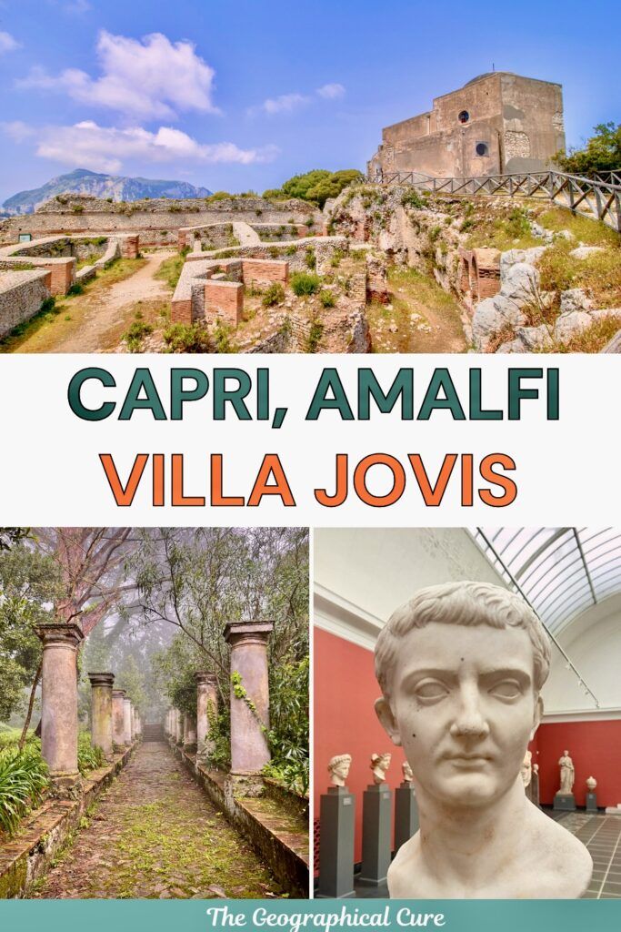 Pinterest pin graphic for guide to Villa Jovis in Capri showing images of the village and a bust of Tiberius