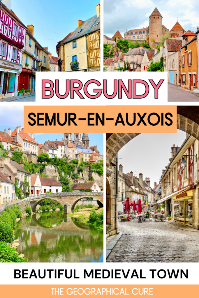 pin graphic showing images of the medieval town of Semur-en-Auxois