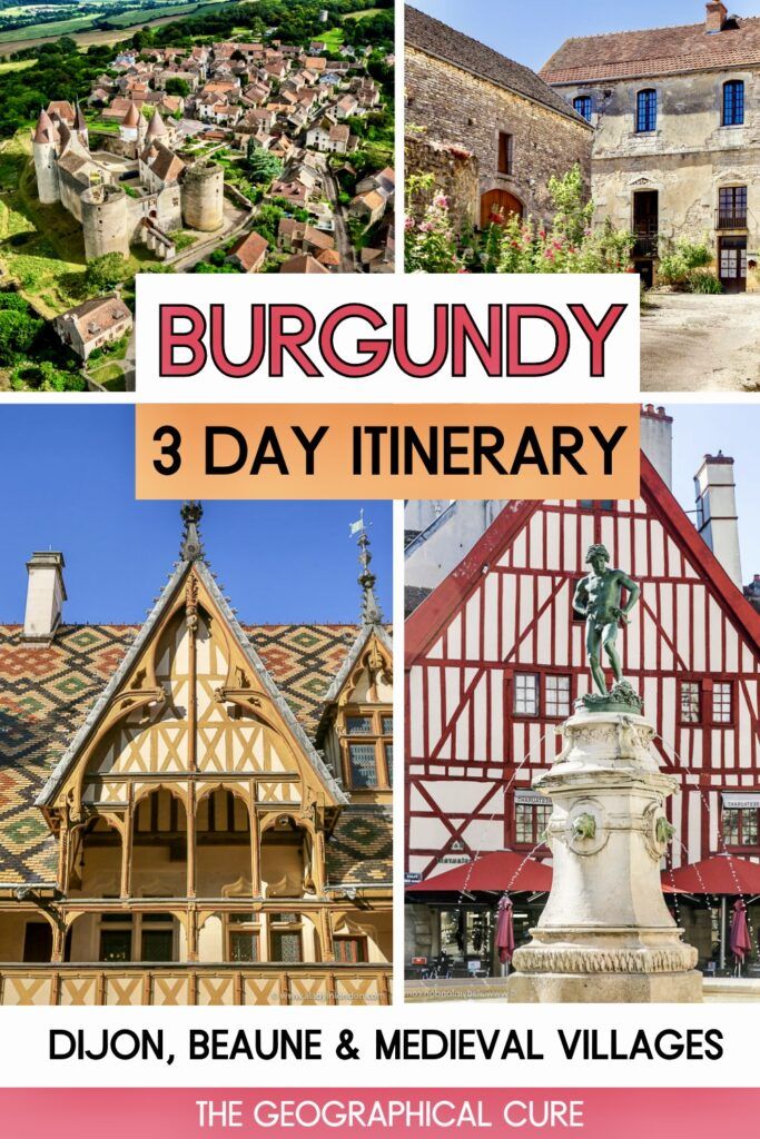 pin graphic showing towns and cities to visit in Burgundy in 3 days