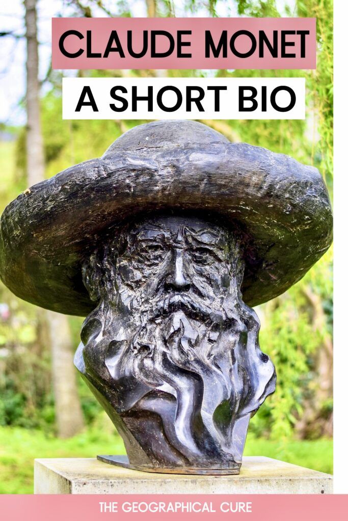 Pinterest pin graphic for Claude Monet biography showing a bust of the painter