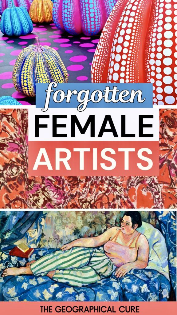 pin graphic showing paintings by female artists who were forgotten and then resurrected