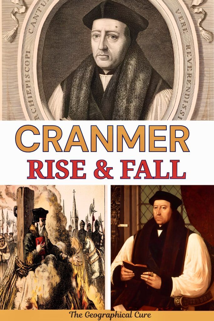 pin graphic for the rise and fall of Thomas Cranmer, the archbishop who changed England